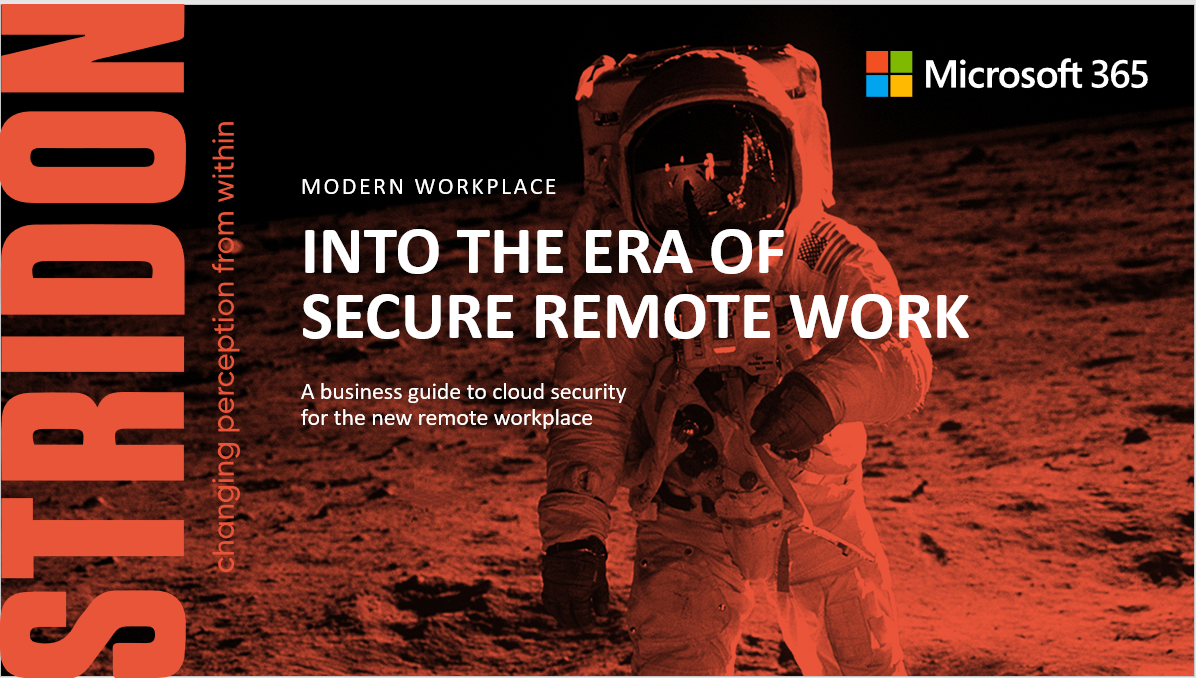 Into the Era of Secure Remote Work